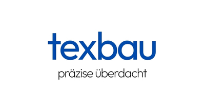 texbau – präzise überdacht